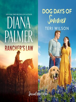 cover image of Rancher's Law/Dog Days of Summer